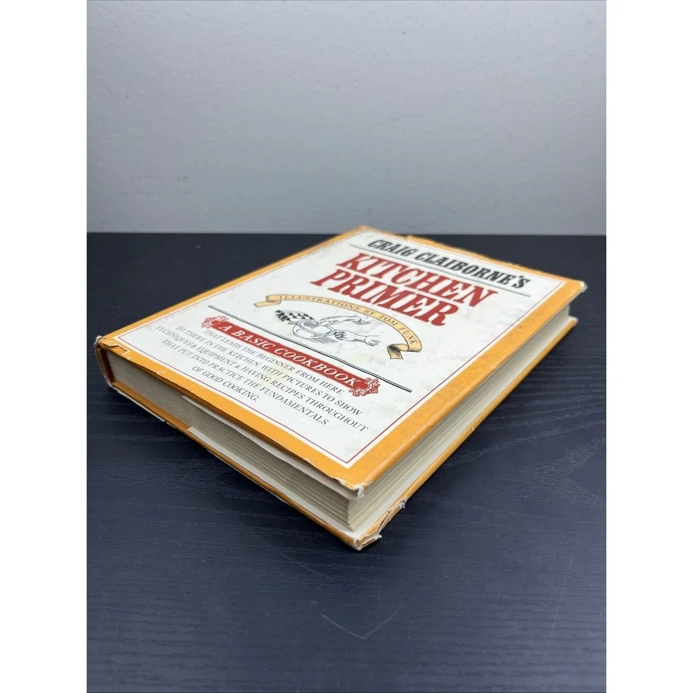 Craig Claibornes Kitchen‎ Primer Cookbook Classic Cooking Techniques Recipes